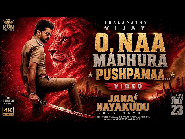 O... Naa Madhura Pushpamaa Telugu Lyrical Video | Jana Nayagan | Thalapathy Vijay | H. Vinoth |