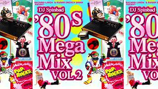 DJ Spinbad - 80's Megamix Vol. 2 (Full Mixtape) - YouTube