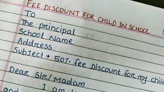 Request letter to the principal fee discount for child||Fee discount request letter||