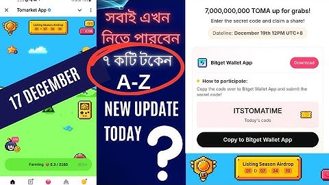 Tomarket 7,000,000,000 TOMA up for grabs| Tomarket New Update | Tomarket BitgetWallet Secret Code