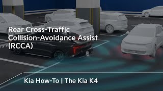 Rear Cross-Traffic Collision-Avoidance Assist (RCCA) | The Kia K4