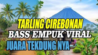 Download Lagu TARLING INDRAMAYU VIRAL ENAK DIDENGAR JUARANYA BASS EMPUK MP3 Download Lagu TARLING INDRAMAYU VIRAL ENAK DIDENGAR JUARANYA BASS EMPUK MP3