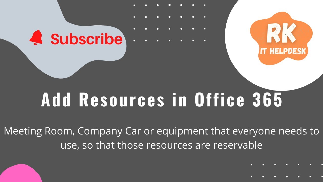 How to add meeting rooms & Equipment's in office 365 | RK IT HELPDESK -  YouTube