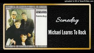 Someday  Michael Learns To Rock