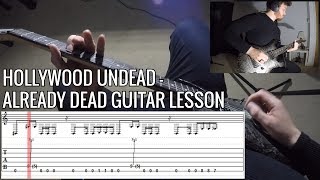 Hollywood Undead - Already Dead FULL Guitar Cover / Lesson | NEW SONG 2019