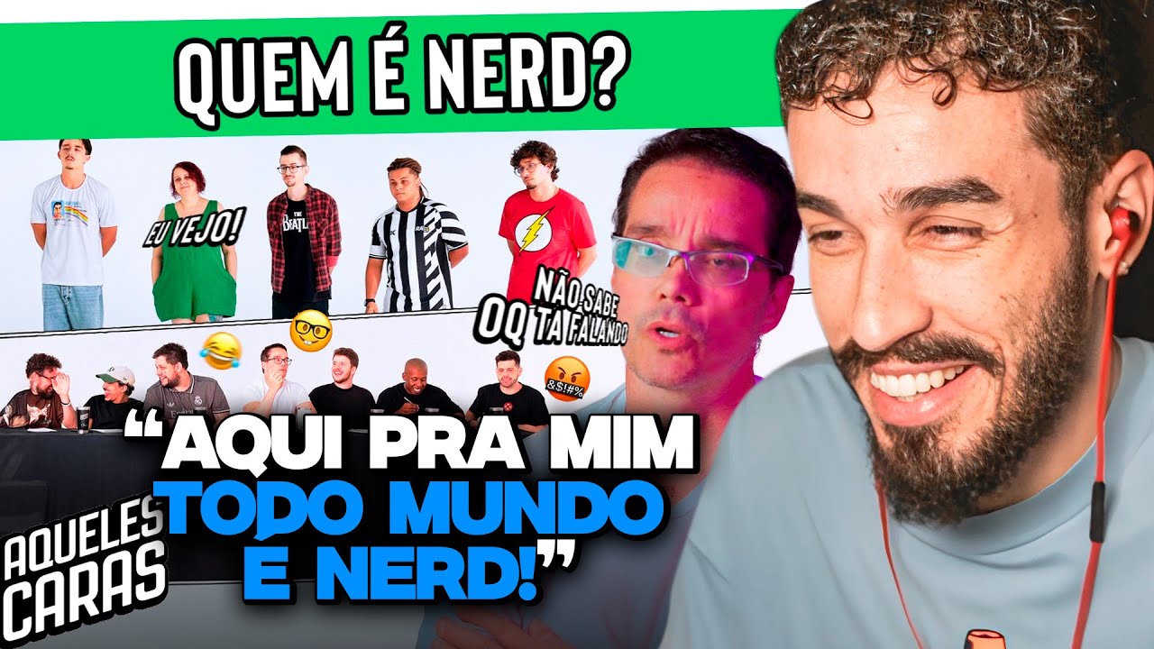 É MUITO DIFÍCIL ADIVINHAR! QUEM É NERD? | REACT AQUELES CARAS