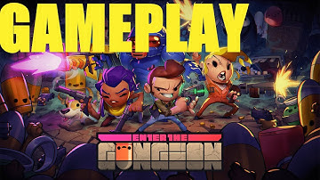 ENTER THE GUNGEON (XBOX GAME PASS PC) GAMEPLAY