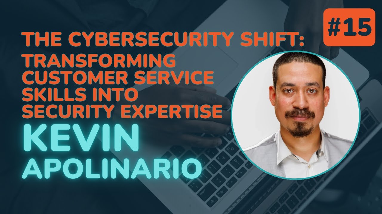 The Cybersecurity Shift: Transforming Customer Service Skills into Security Expertise