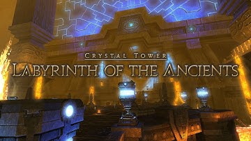 FFXIV-ARR - Labyrinth of the Ancients Bosses (Bard HD)