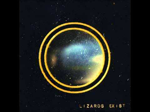 Lizards Exist — Lizards Exist - Anunnaki Dance