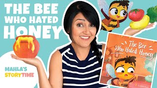 THE BEE WHO HATED HONEY - Kids Books Read Aloud 📚