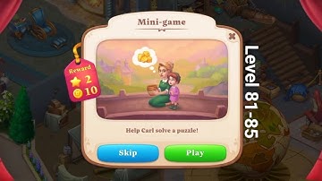 Gameplay Manor Matters Level 81-85