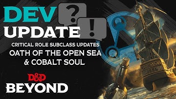Critical Role Subclass Updates are Live | D&D Beyond Dev Update