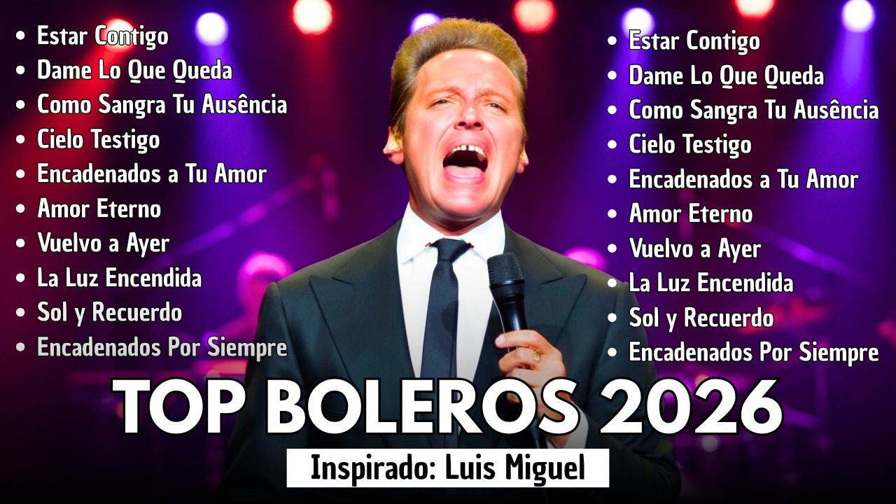 Estar Contigo - INSPIRADO En Luis Miguel | Boleros Romanticos ~ Boleros Emocionales
