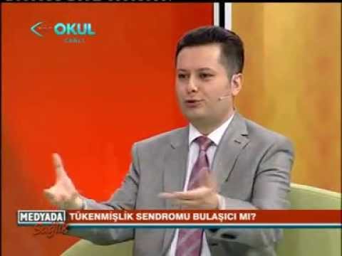 Tükenmişlik Sendromu - Psikiyatrist Dr. Orhan Karaca - Medyada Sağlık