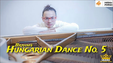🎵 Giai Điệu Cổ Điển Nghe Là Muốn Nhảy Múa ‘Hungarian Dance No. 5’ Brahms | Mạnh Piano