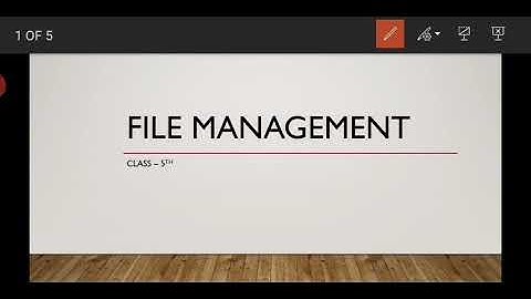File management 👍👍 (class - 5)