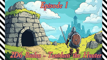2D6 Realm - Tanidam the Hunter 001