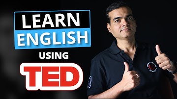 Learn to speak fluently in English using TED. | by Dr. Sandeep Patil.