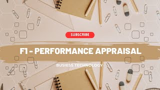 Performance Appraisal | Lecture no:7 | Business Technology | ACCA InterActive