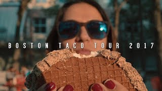 Boston Taco Tour 2017