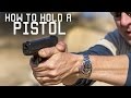 How to hold a pistol  special forces instruction  tactical rifleman