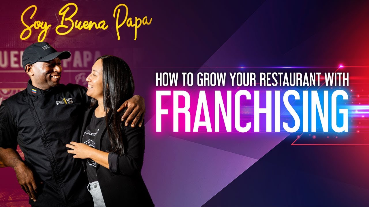 How to Grow Your Restaurant With Franchising - YouTube