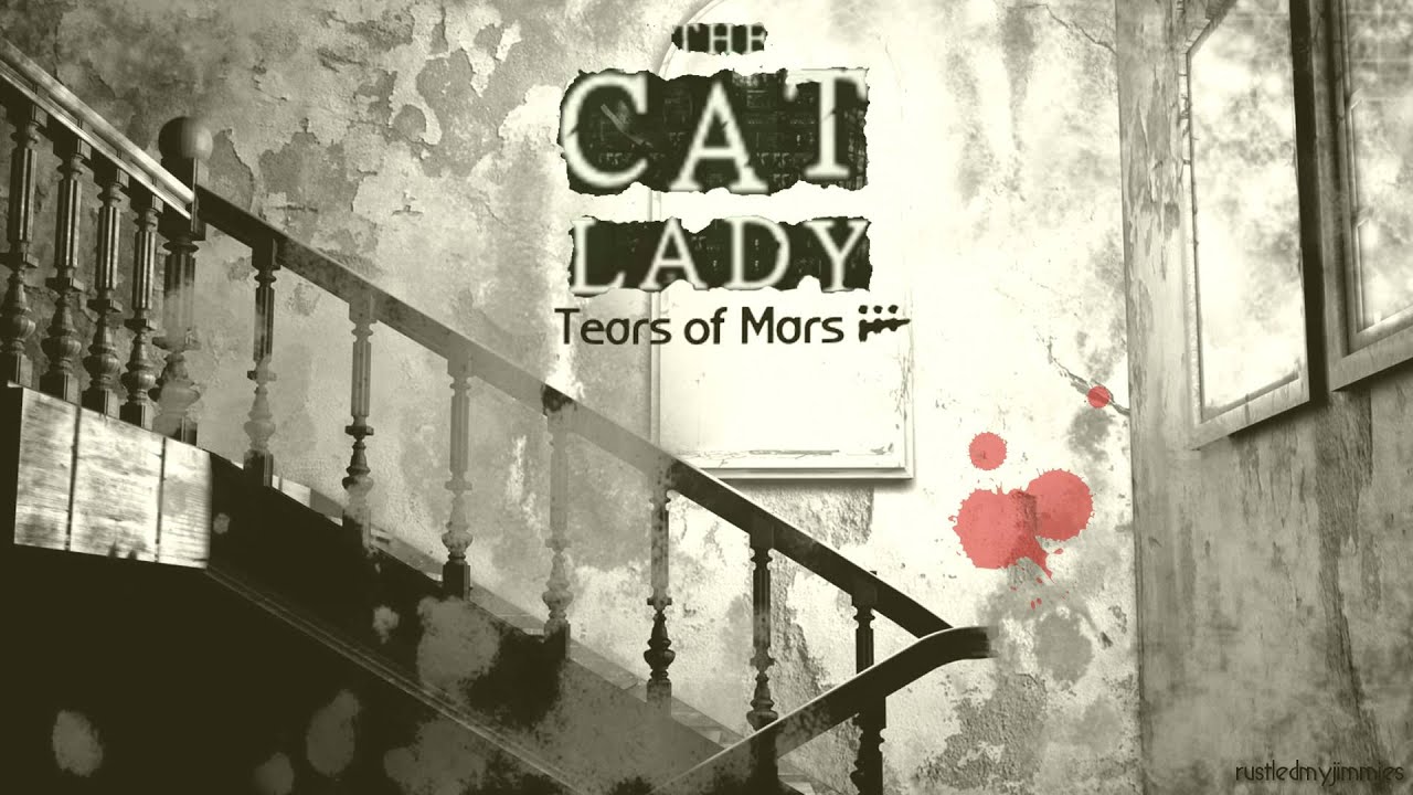 Tears of Mars - Sojourn (The Cat Lady)