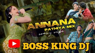 Annana Pathiya Vibe Mix - Dj Love Rajesh