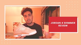 Jordan 4 Shimmer Review