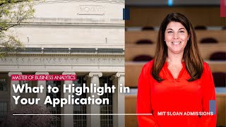 What's Being Evaluated? Tips for MIT Sloan’s Master of Business Analytics Program