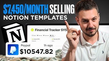 Earn $7,450 per Month by Selling NOTION TEMPLATES