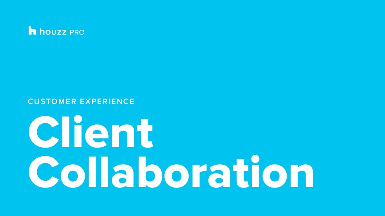 Houzz Pro: Client Collaboration - YouTube