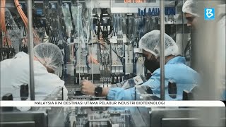 Malaysia kini destinasi utama pelabur industri bioteknologi