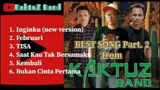 Best selection of songs from KaktuZ Band part 2