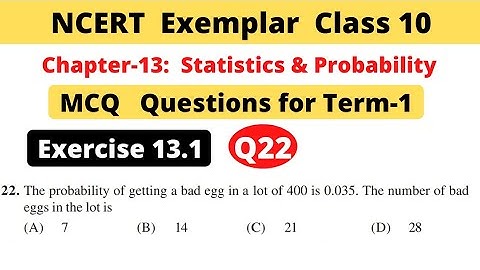 NCERT Exemplar | Class 10 Maths | Chapter 13 Probability | Exercise 13.1 | Question 22 | MCQs Term 1