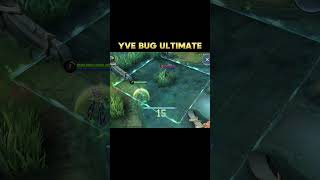 2025 YVE BUG ULTIMATE #mlbb