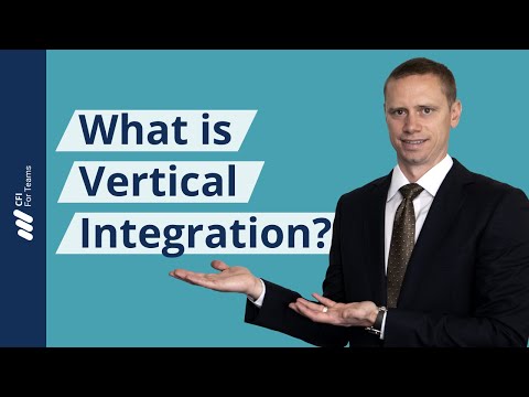What is Vertical Integration?