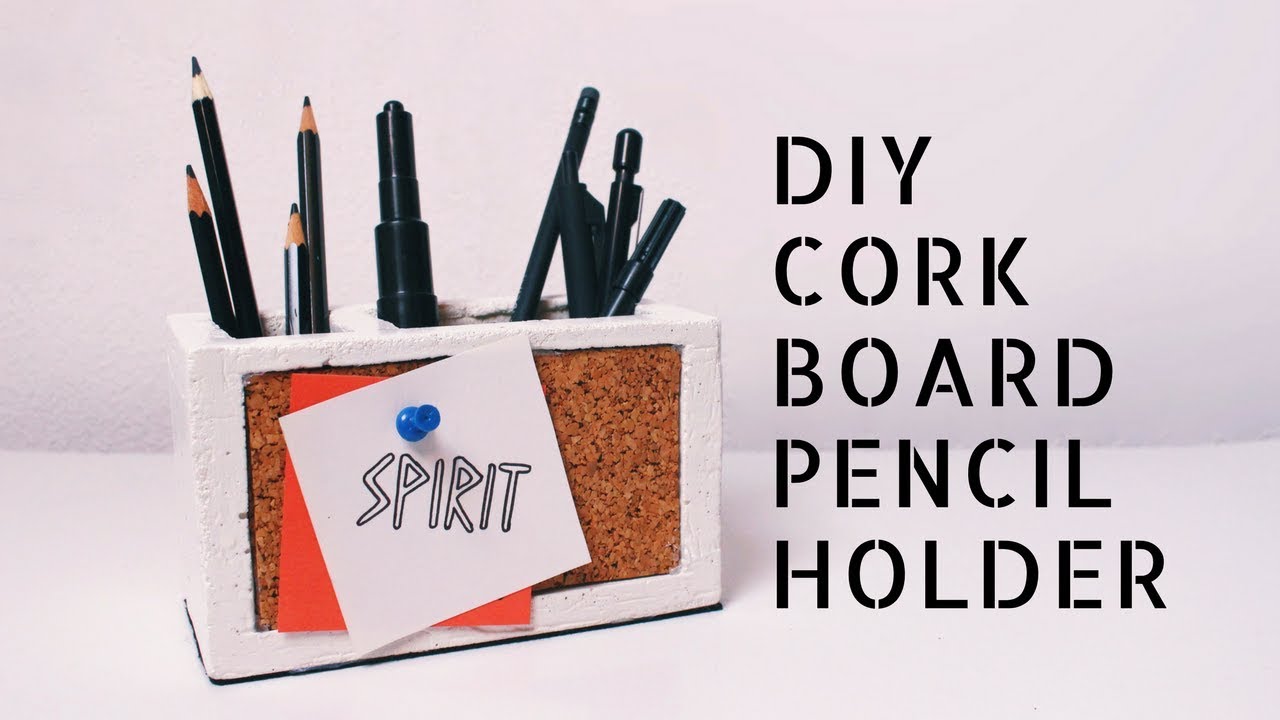 DIY Cork Board Pencil Holder YouTube