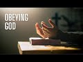 Keep Obeying God (Hebrews 11:7)