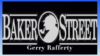 Gerry Rafferty - Baker Street (1978) lyrics