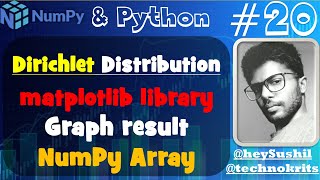 How to use Dirichlet distribution using numpy matplotlib and seaborn lib Python NumPy Array Hindi