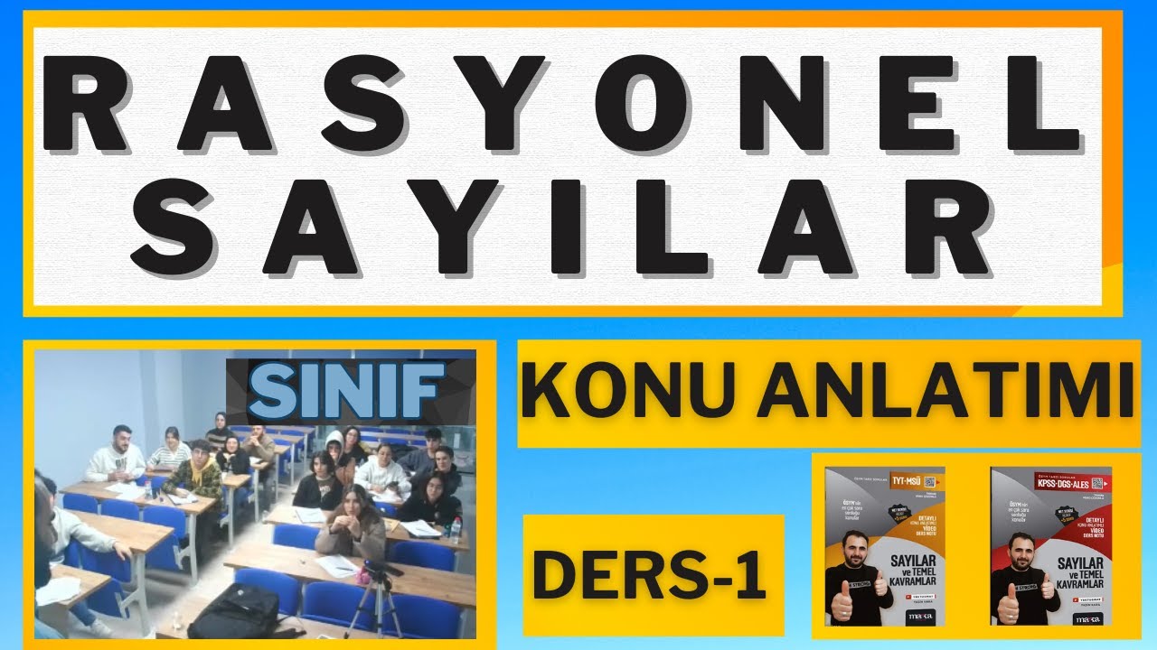 33) Rasyonel Sayılar -1 Konu Anlatımı | Temel kavramlar rasyonel kesirli sayılar