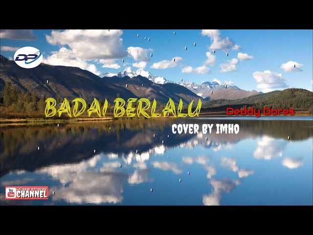 BADAI BERLALU | Cover By Imho class=