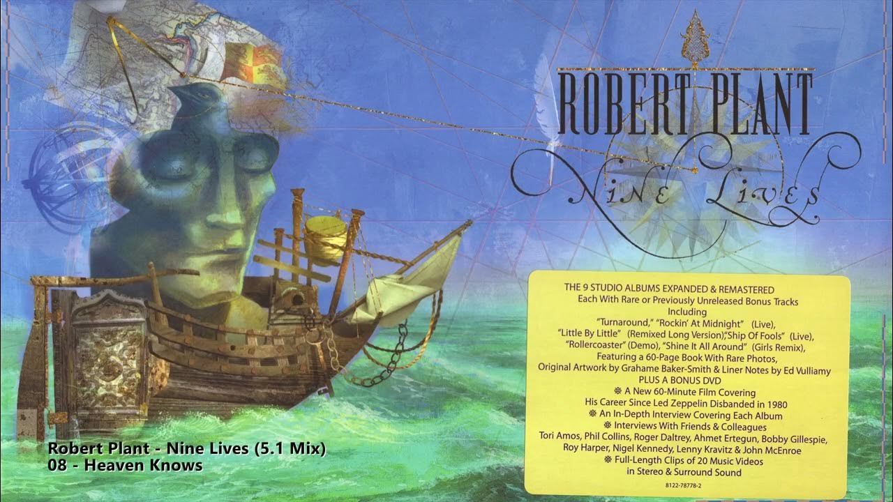 Robert Plant - 08 - Heaven Knows (5.1 Mix) Robert Plant - 08 - Heaven Knows (5.1 Mix)