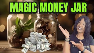 BOOM! Put These in A MONEY JAR Then Watch Your MONEY GROW!