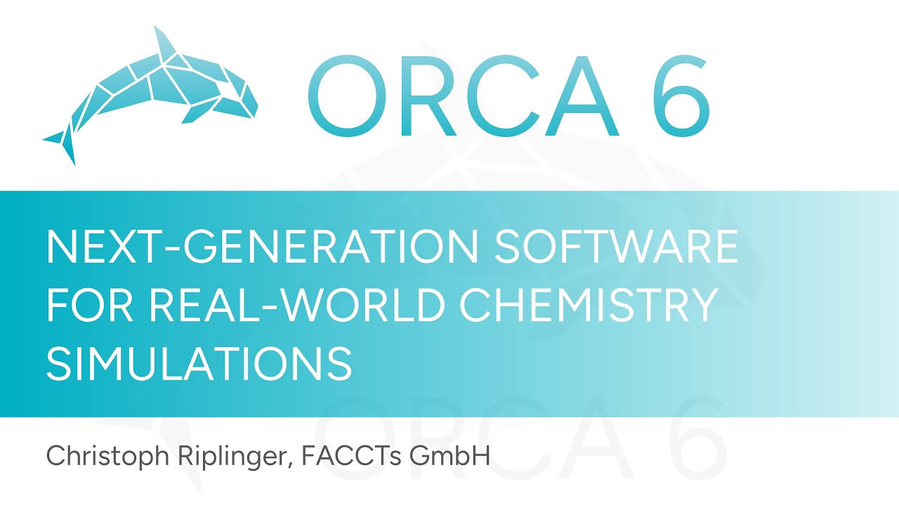 Real-World Chemistry with ORCA - ORCA 6 Release Event - 2