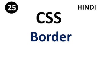 CSS border property | Part -25 | CSS in Hindi