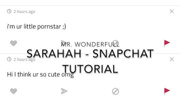Sarahah Snapchat Tutorial!
