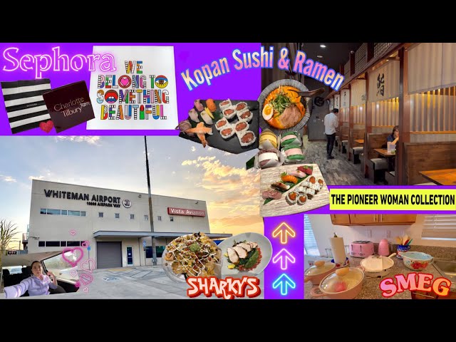 Vlog #10 ♥️ Whiteman Airport I The Pioneer Woman Collection I Walmart I Kopan Sushi I Sephora